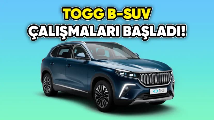 Togg B-Suv Modelinin Çıkış Tarihi Öne Çekildi!