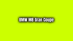 Bmw M8 Gran Coupe Los Angeles Otomobil Fuarı'nda Tanıtılacak