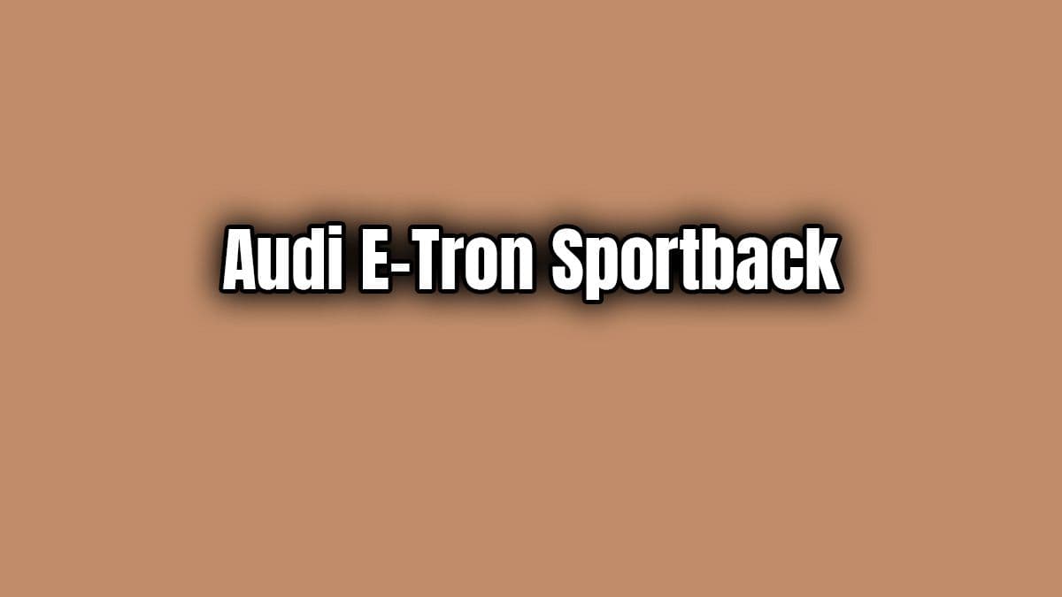 Audi E-Tron Sportback Fotoğraf Galerisi