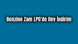 Benzine Zam Lpg'de Dev İndirim