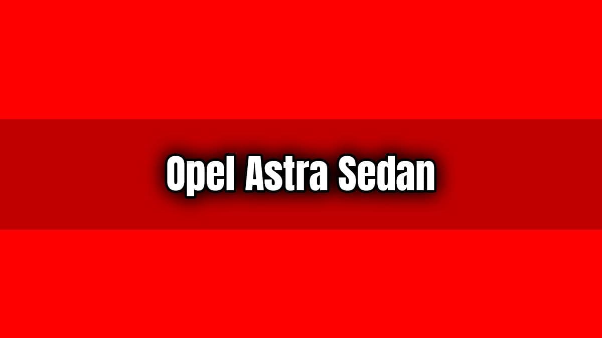 2020 Opel Astra Sedan Alınır Mı?