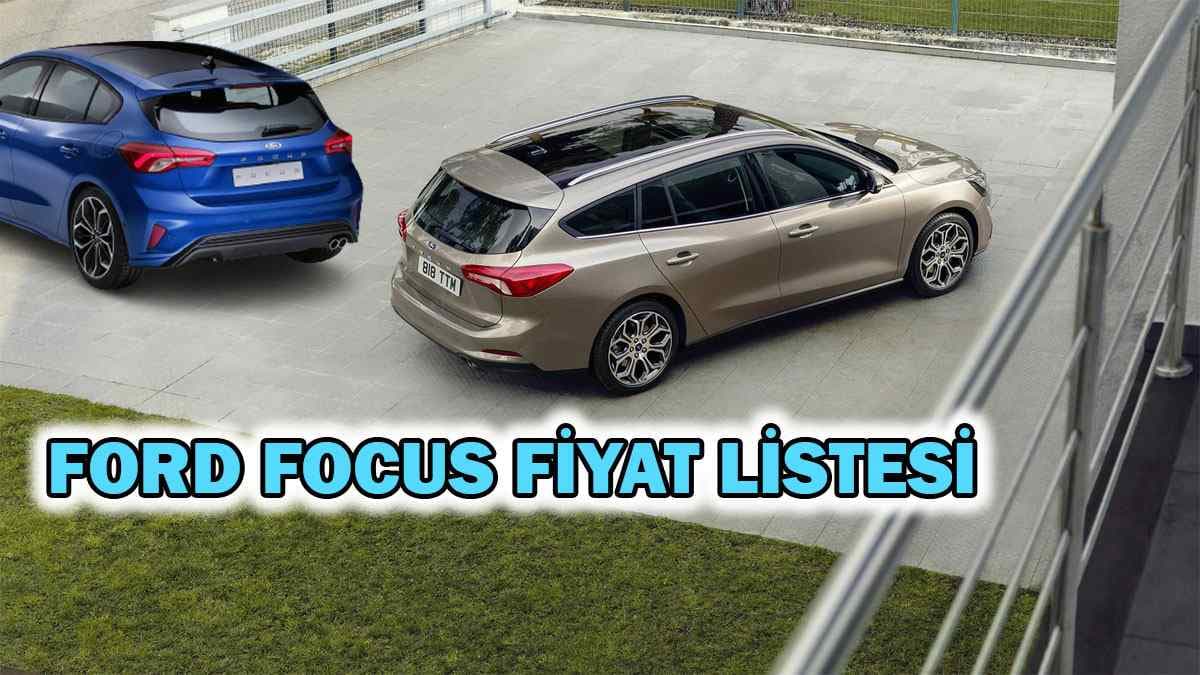 2021 Ford Focus Kampanyalı Fiyat Listesi