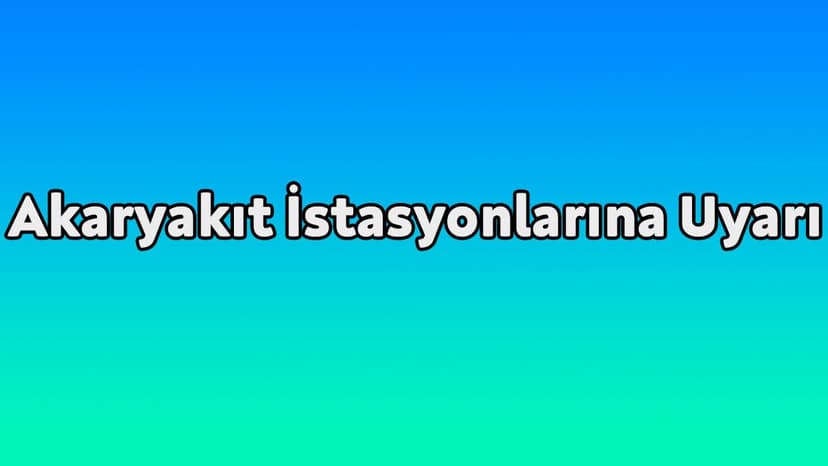 Epgi̇s’ten Akaryakıt İstasyonlarına Uyarı: “Kesinlikle Bidonla Yakıt Vermeyin”