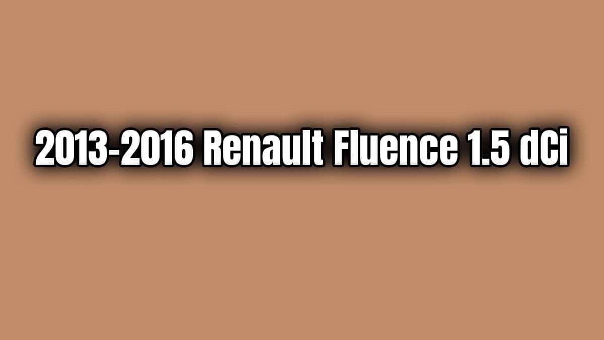 2013-2016 Renault Fluence 1.5 Dci Teknik Özellikleri