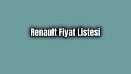Renault Aralık 2019 Fiyat Listesi