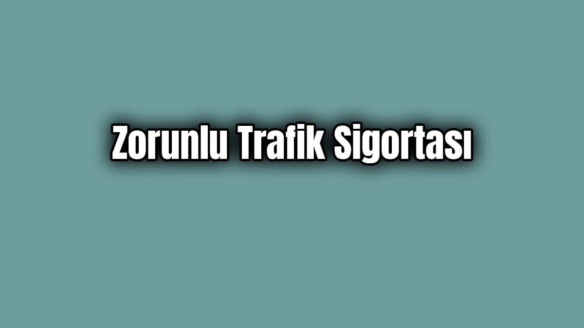 1 Ocak 2020 Zorunlu Trafik Sigortası Fiyatları