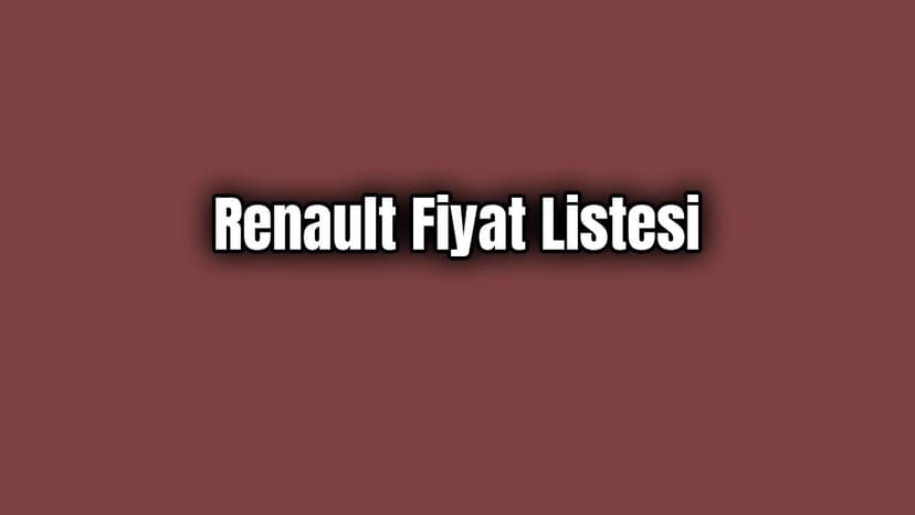 Renault Nisan 2020 Fiyat Listesi