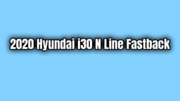 2020 Hyundai I30 N Line Fastback