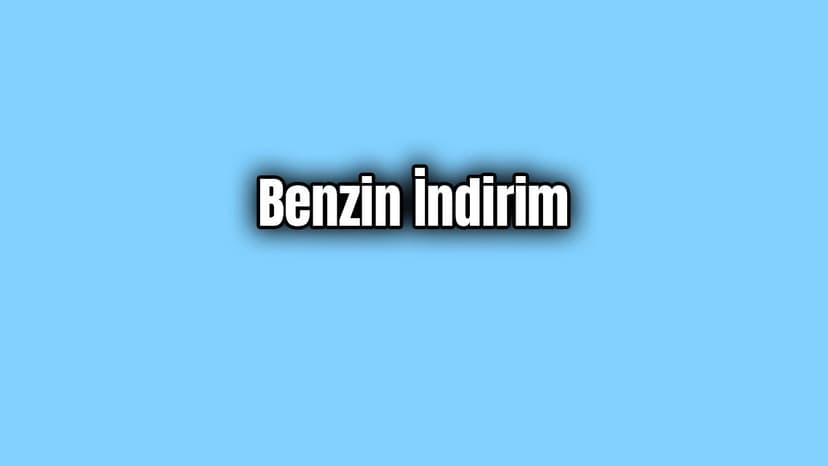 Benzine 5 Kuruş İndirim Geldi