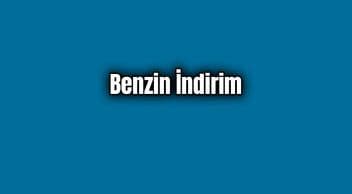 Benzine 5 Kuruş İndirim Geldi