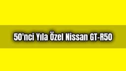 50'Nci Yıla Özel Nissan Gt-R50