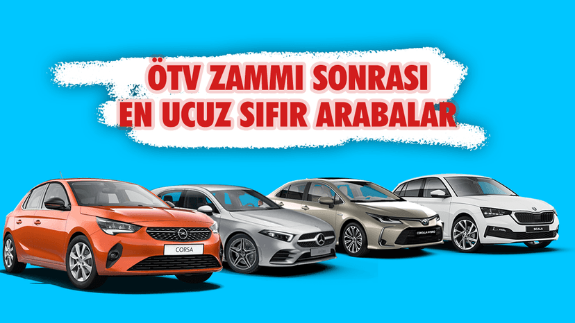 Ötv Zammı Sonrasında En Ucuz Sıfır Arabalar Belli Oldu!