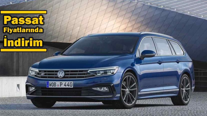2021 Model Volkswagen Passat Fiyatlarında İndirim