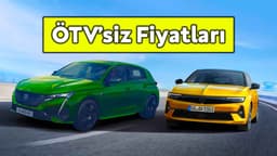 Yeni Astra ve 308'In Ötv'siz Fiyatları Nasıl?