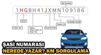 Şasi Numarası Nedir, Nerede Yazar, Nasıl Öğrenebilirim, Sorgulama?