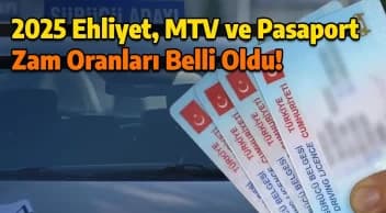 2025 Pasaport, Ehliyet, Imei ve Vergi Ücretleri ne Kadar Olacak?