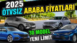 2025 Ötv Muafiyetli Araba Fiyatları Nasıl Olacak?