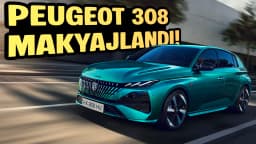 Makyajlı Yeni Peugeot 308'De Neler Değişmiş?