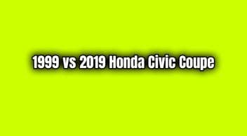 1999 Vs 2019 Honda Civic Coupe