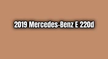 2019 Mercedes-Benz E 220D Özellikleri