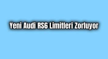 Autobahn’da Yeni Audi Rs6 Limitleri Zorluyor