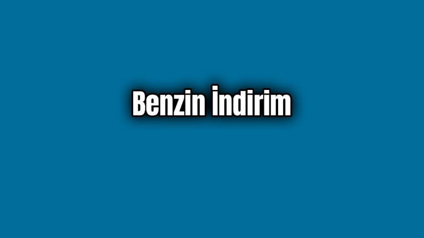 Benzin Fiyatlarına İndirim Yapıldı!