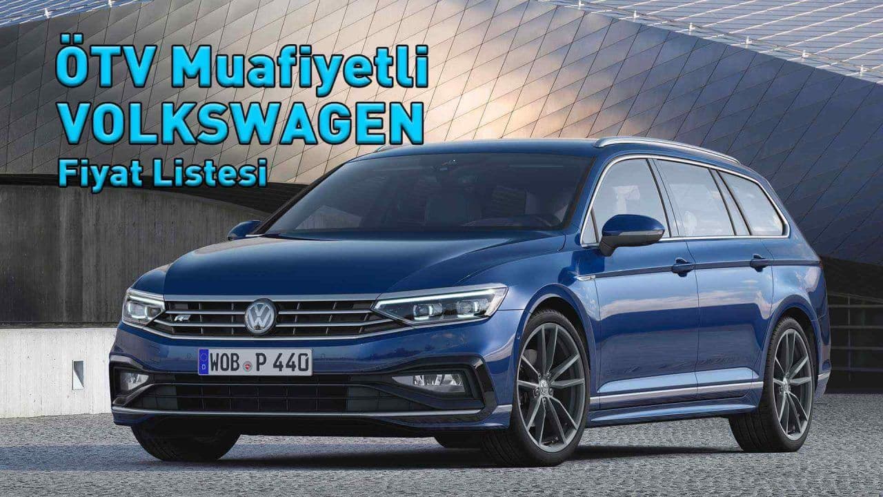 Ötv Muafiyetli Volkswagen Fiyat Listesi – Haziran 2020