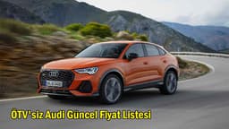 Ötv'siz Audi Araçları ne Kadar?