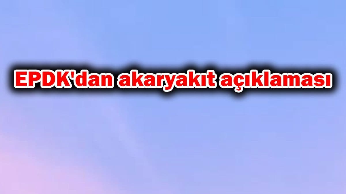 Epdk’dan Akaryakıt Açıklaması: Ucuz Olanı Tercih Edin!