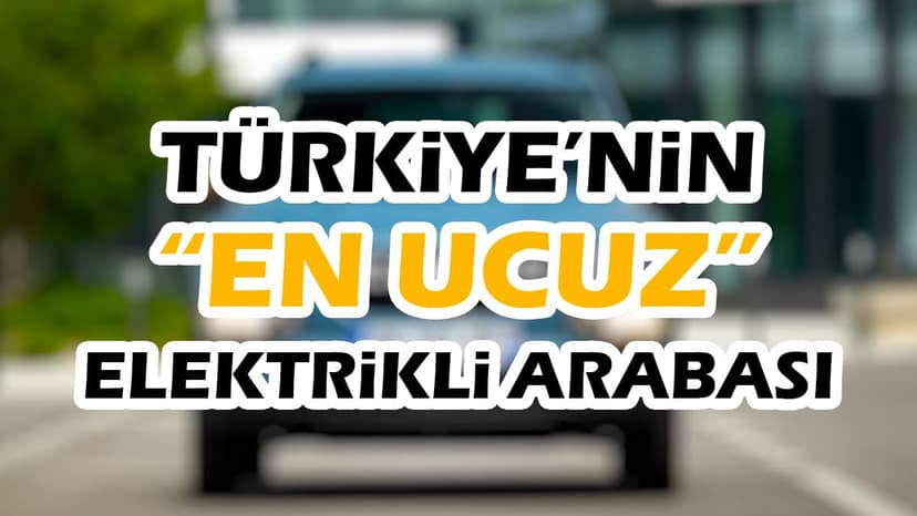 Dacia Spring: Türkiye'nin En Ucuz Elektrikli Arabası