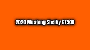 2020 Mustang Shelby Gt500 10.6 Saniyede 0-160-0 Km/S Yapıyor
