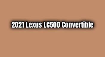 2021 Lexus Lc500 Convertible