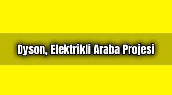 Dyson, Üretimi İptal Edilen Elektrikli Araba Proje Detayları
