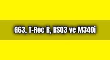 Mercedes G63, Vw T-Roc R, Audi Rsq3 ve Bmw M340I Hangisi Geçer?