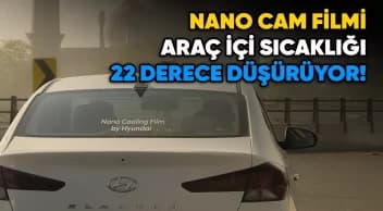 Yeni Cam Filmi Araç İçi Sıcaklığı 22 Dereceye Düşürüyor