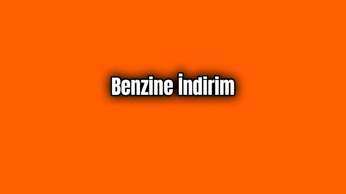Araç Sahiplerini Sevindirecek Haber! Benzine İndirim