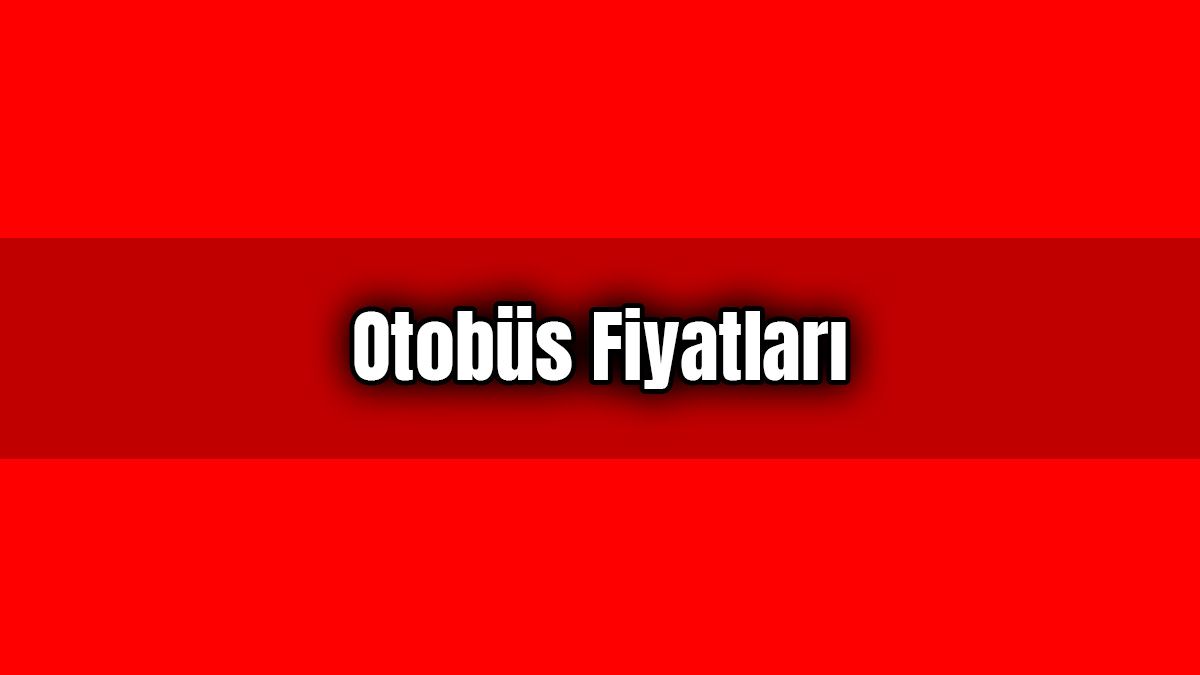 Otobüs Fiyatlarına Yüzde 30 İndirim Geliyor