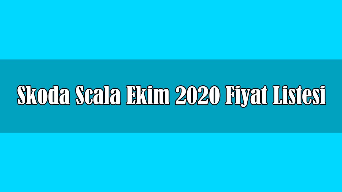 Skoda Scala Ekim 2020 Fiyat Listesi Açıklandı
