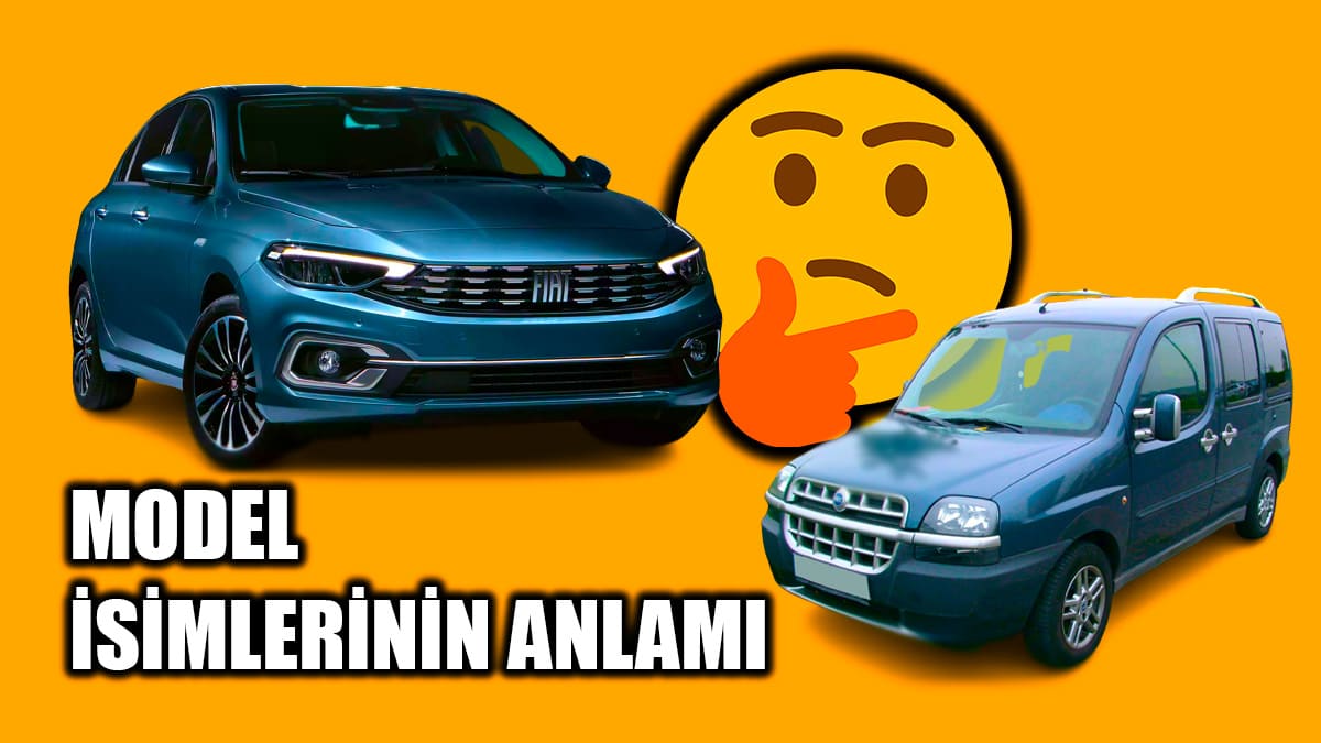 Fiat'ın Model İsimlerinin Anlamı