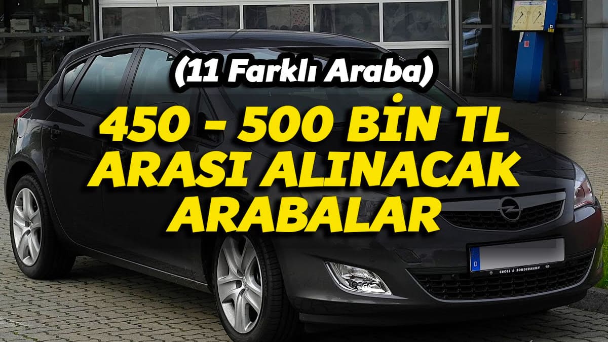 Video: 450-500 Bin Tl ile Alınabilecek İkinci El Arabalar