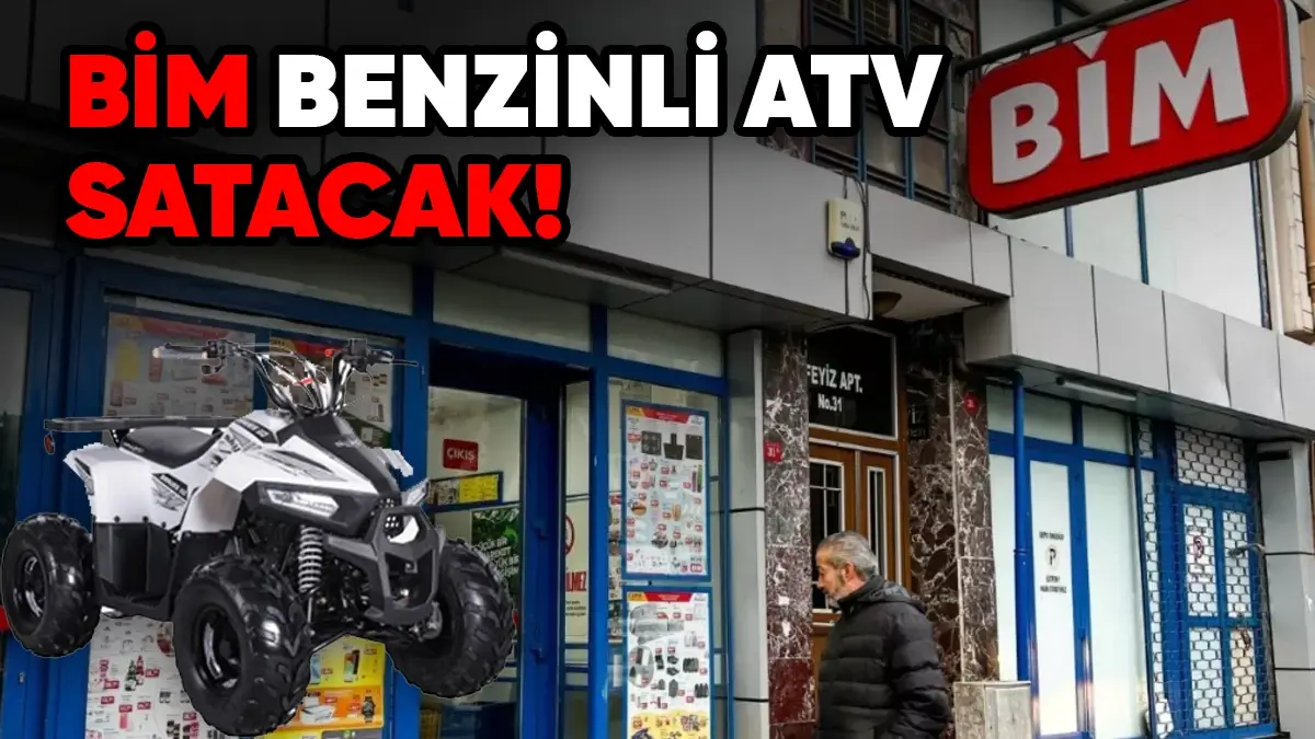 10 Mayıs'ta Bim Benzinli Atv ve Elektrikli Bisiklet Satacak!